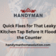 Quick Fixes for That Leaky Kitchen Tap Before It Floods the Counter
