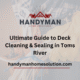 Ultimate Guide to Deck Cleaning & Sealing in Toms River