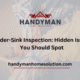 Under Sink Inspection Hidden Issues You Should Spot