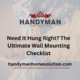 Need It Hung Right The Ultimate Wall Mounting Checklist