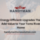 Energy Efficient Upgrades That Add Value to Your Toms River Home